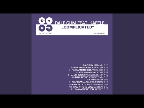 Complicated (Raw Artistic Soul Main Mix) (feat. Kafele)