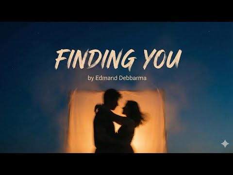 Finding You — official release by Edmand Debbarma