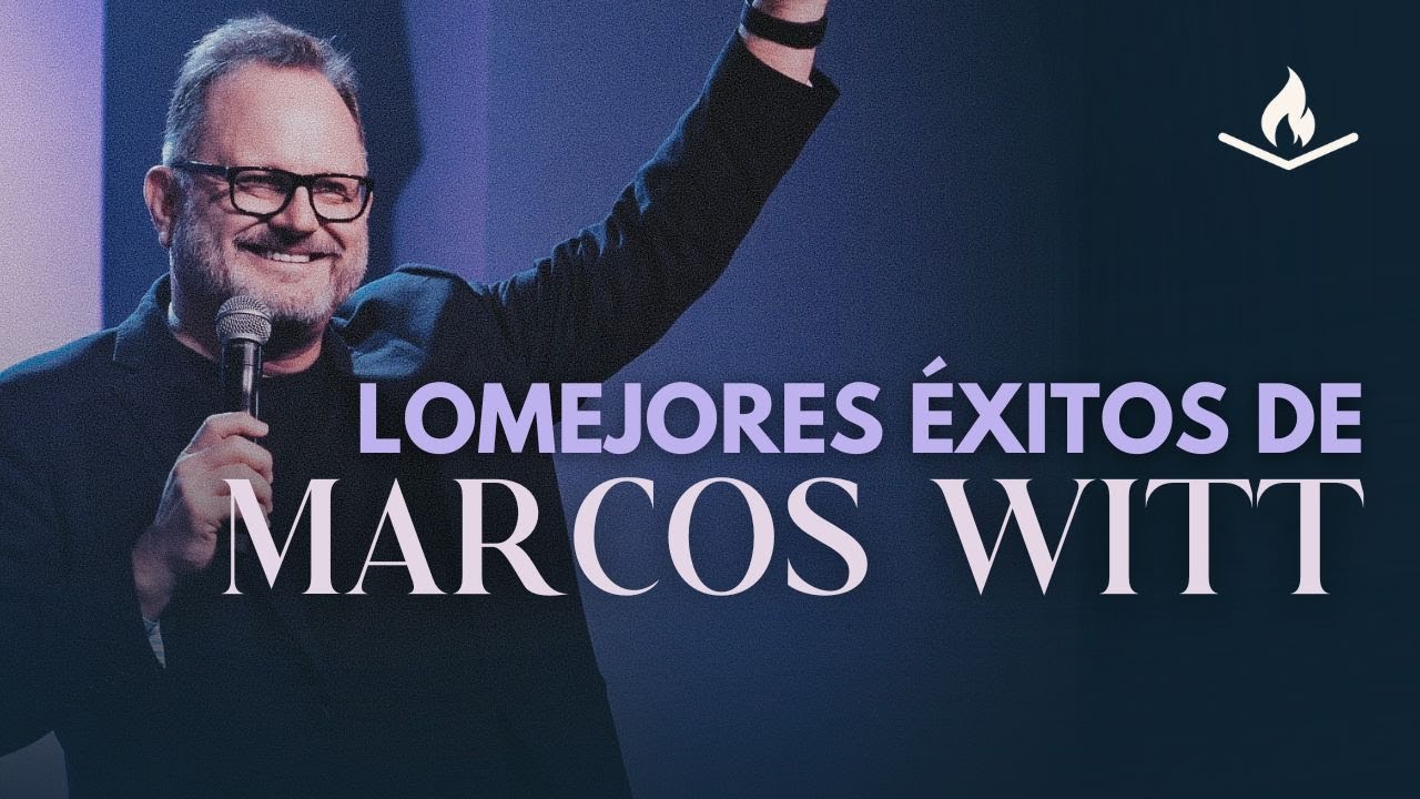 HERMOSAS ALABANZAS CRISTIANAS 🙏🕊️ LO MEJOR DE MARCOS WITT | ADORACIÓN Y ALABANZA✝️🎼