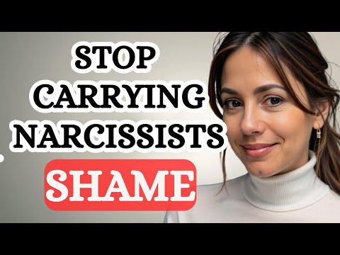 How Narcissists Force YOU To Carry THEIR Shame & What Happens When You STOP