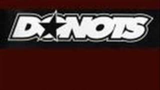 the donots we got the noise