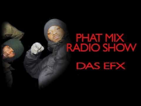 DAS EFX & L.O.T.U.G. - PHAT MIX RADIO SHOW