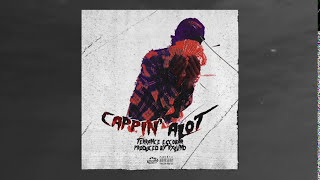 TERRANCE ESCOBAR - *CAPPIN' ALOT* (prod. RXLVND)