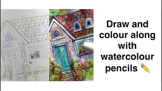 Let’s draw and colour with watercolour pencils