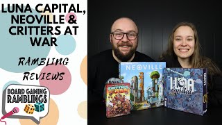 Rambling Reviews: Luna Capital, Neoville, Critters at War