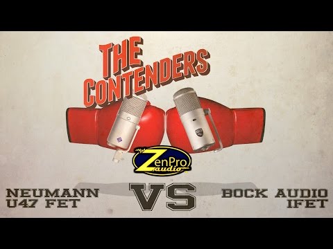 ZenPro Audio: The Contenders Neumann U47 FET vs Bock iFET
