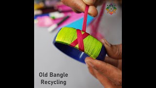 ReUse your Old Bangles || Silk Thread Bangle Design ||