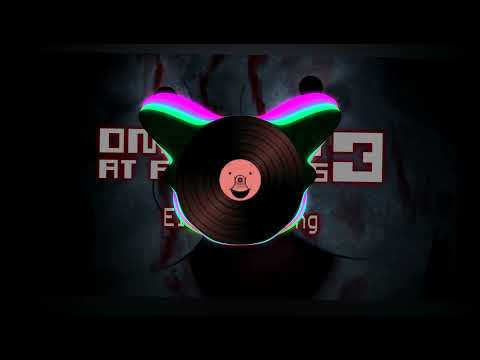 onaf 3 soundtrack 05 - eleggtroswing