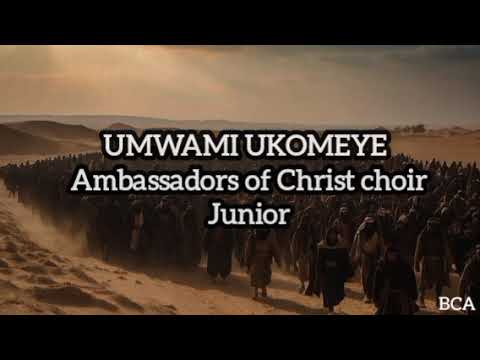 UMWAMI UKOMEYE _ AMBASSADORS OF CHRIST CHOIR JUNIOR  LYRICS VIDEO#Umwamiukomeye#ambassadorsjunior