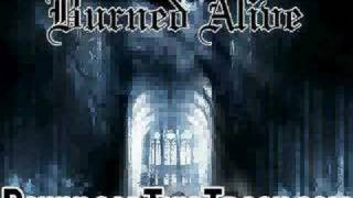 burned alive - Again and again - Unleash the Darkness