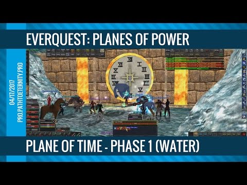 EverQuest Raid: Plane of Time Phase 1 - Water (04/17/2017)