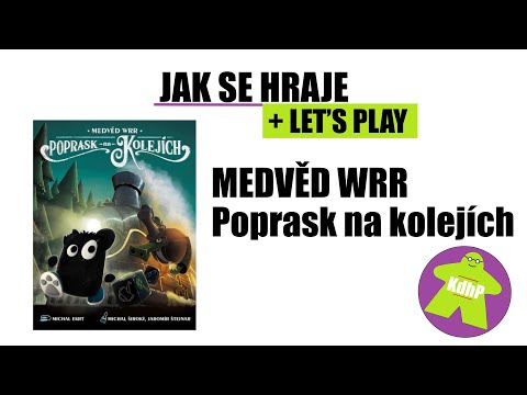 Jak se hraje a Let's play: Medvěd Wrr: Poprask na kolejích