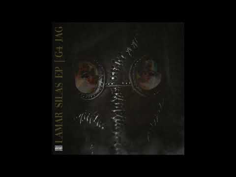 G4 Jag - Lamar Silas (EP)