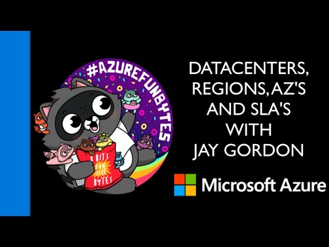 AzureFunBytes Episode 9 - @Azure Regions, AZ's and SLAs with @chloecondon