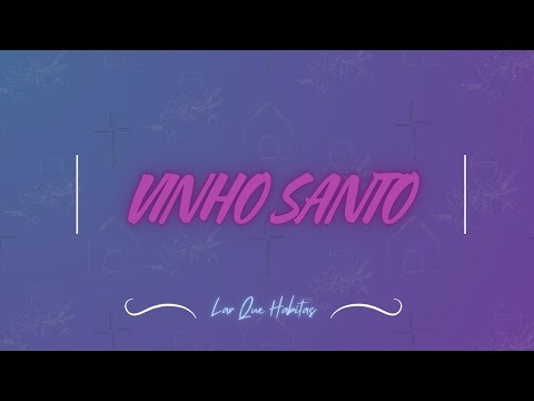 Vinho Santo - Kevin Justino
