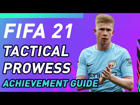 FIFA 21 | TACTICAL PROWESS - ACHIEVEMENT / TROPHY GUIDE (Easy Way)