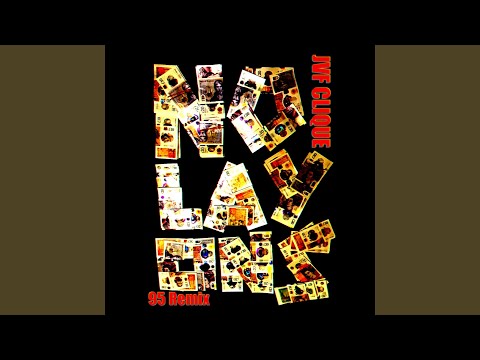 No Layon's (95 Remix)