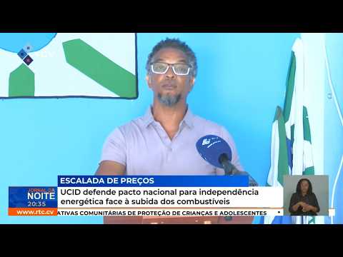 UCID defende pacto nacional para independência energética face à subida dos combustíveis