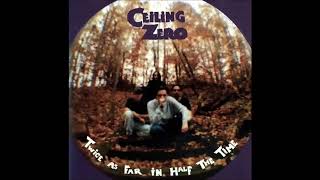 Ceiling Zero - Or So I'm Told