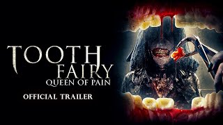 Tooth Fairy: Queen of Pain (2022) Video