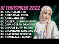 DJ TERBARU 2022 DJ SURATAN DIRI DJ BIDADARI CINTA FULL BASS DJ BENANG BIRU