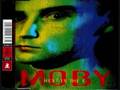 Moby - Next is the E