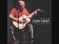 John Fahey "Oneonta"