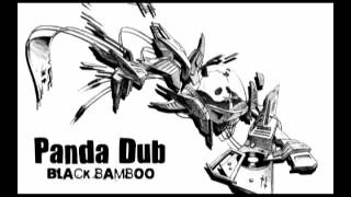 Panda Dub - Black Bamboo - Full Album