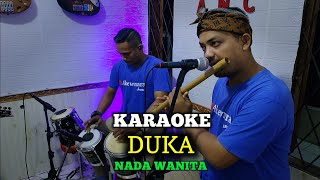 Download lagu DUKA KARAOKE EVIE TAMALA NADA WANITA mp3