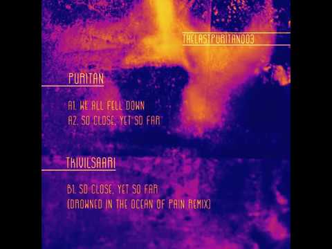 THELASTPURITAN003 (incl. Tkivilsaari Remix)