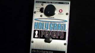 Video thumbnail for Electro Harmonix Holy Grail Reverb by ProGuitarShopDemos