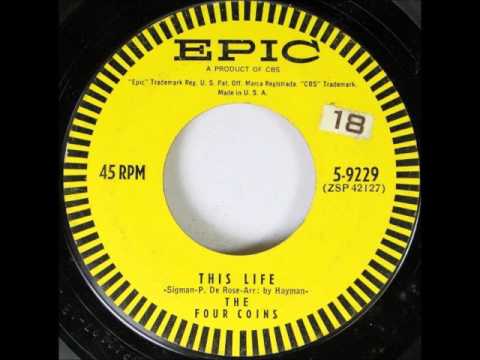 Four Coins - This Life, 1957 Epic 45 RPM Record.