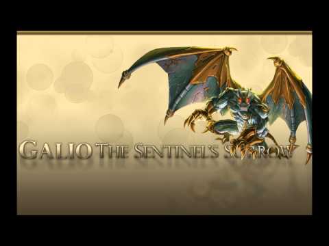 Galio, The Sentinel's Sorrow