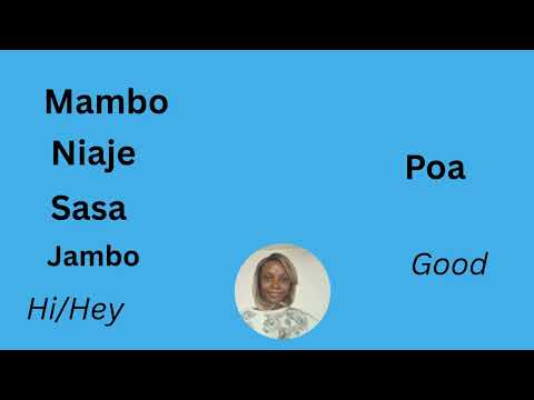 Lesson 2: Greetings in Swahili