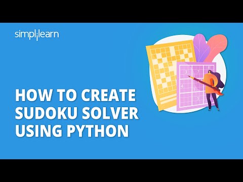 How To Create Sudoku Solver Using Python | Python Sudoku Solver | Backtracking | Simplilearn
