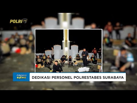 KISAH LELAH PERSONEL POLRESTABES SURABAYA DAN DOA YANG MENGIRINGI