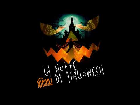 NicoDj - La Notte di Halloween