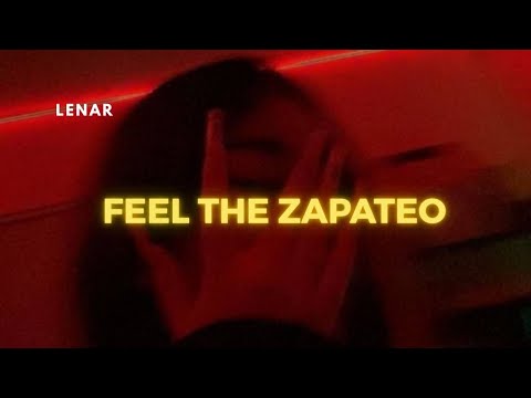 Lenar - FEEL THE ZAPATEO Vol. 3