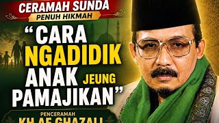 Download lagu KH AF Ghazali - Cara Ngadidik Anak Jeung Pamajikan | Ceramah Sunda Penuh Hikmah mp3 Download lagu KH AF Ghazali - Cara Ngadidik Anak Jeung Pamajikan | Ceramah Sunda Penuh Hikmah mp3