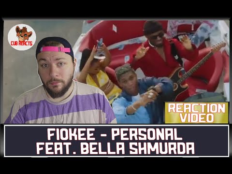Fiokee - Personal (feat. Bella Shmurda) | UK REACTION & ANALYSIS VIDEO // CUBREACTS