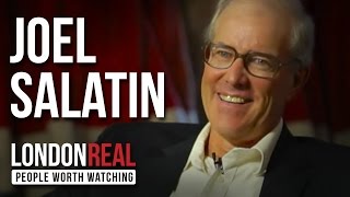 Joel Salatin - Folks, This Ain't Normal - PART 1/2 | London Real