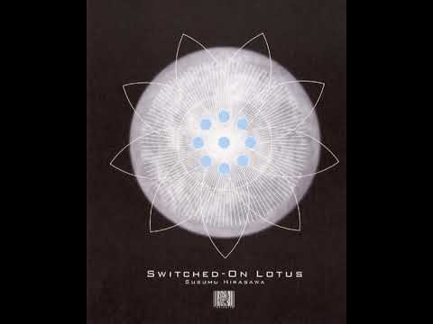 Susumu Hirasawa - FGG (Switched-On Lotus Version)