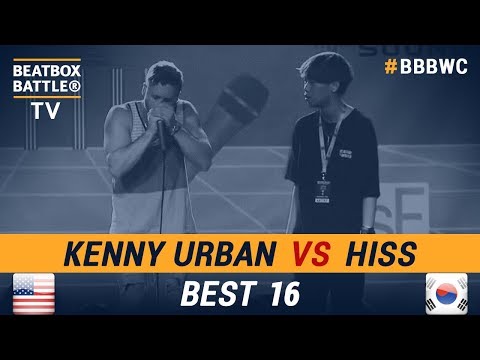 Hiss vs Kenny Urban - Best 16 - 5th Beatbox Battle World Championship