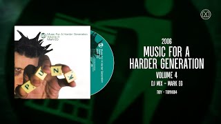 (2006) Music For A Harder Generation - Volume 4