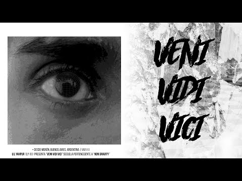 LIL YAHPUR - VENI VIDI VICI