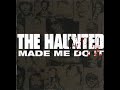 The Haunted – The World Burns (HQ)