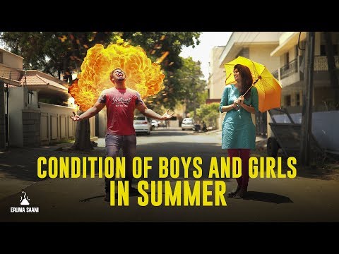 Eruma Saani | Condition of Boys & Girls in Summer