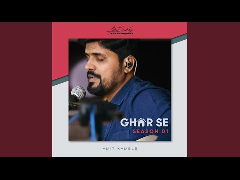 Maine Pucha Prabhu Se / Yeshu Sarva Naamo Se (Session 7)