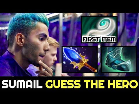 SUMAIL First Item EUL — Guess The Hero 7.27 Dota 2