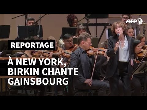 "Il aurait adoré être là": la tournée hommage de Birkin à Gainsbourg à New York | AFP Reportage